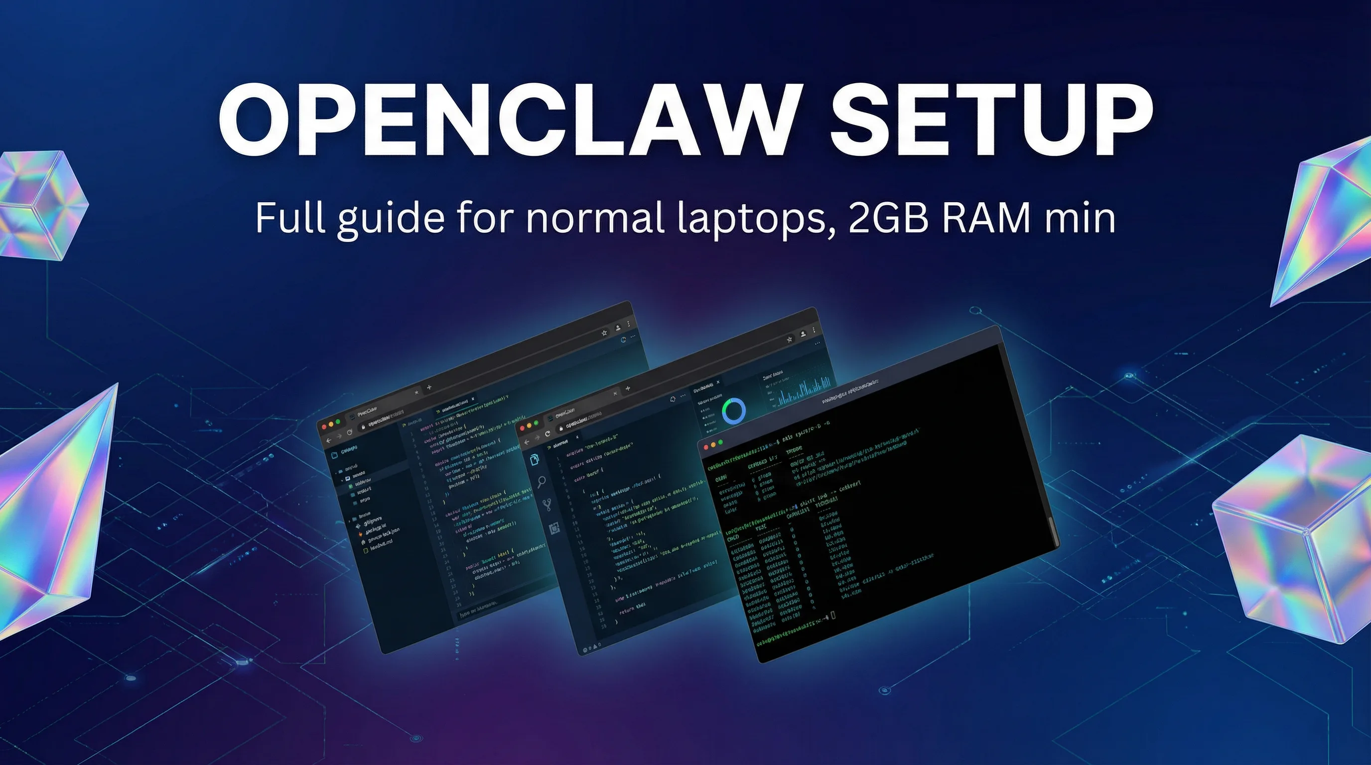 OpenClaw on Your Old Laptop? Yes, Full Setup Guide (No Crashes, 2GB RAM Min)
